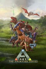 Poster for ARK: The Animated Series