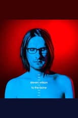 Poster for Steven Wilson: To the Bone