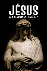 Poster for Jésus a-t-il vraiment existé ?