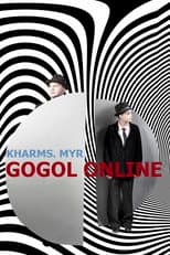 Poster for Gogol online: Kharms. Myr