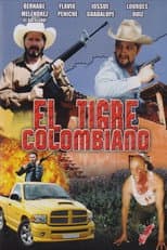 Poster for El Tigre Colombiano