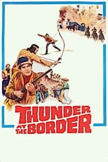 Poster for Thunder at the Border