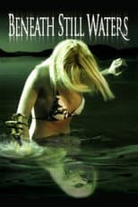 Poster for Beneath Still Waters