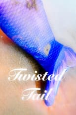 Poster for Twisted Tail