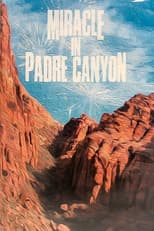 Poster for The Miracle in Padre Canyon