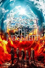 Poster for JAM Project LIVE TOUR 2022 THE JUDGEMENT