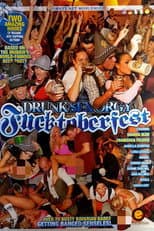 Poster for Drunk Sex Orgy: Fucktoberfest