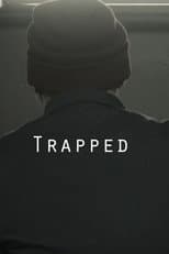 Poster for Trapped