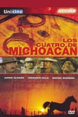 Poster for Los cuatro de Michoacán
