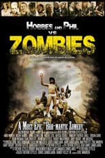 Poster for Hobbes & Phil V.S. Zombies