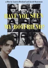 Poster for Have You Seen My Boyfriend?