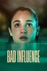 Poster for Bad Influence