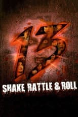 Poster for Shake, Rattle & Roll 13