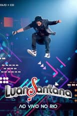Poster for Luan Santana: Ao Vivo no Rio