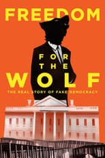 Poster for Freedom for the Wolf