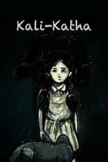 Poster for Kali-Katha: The Prologue to Ugly