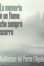 Poster for La memoria è un fiume che sempre scorre