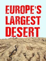 Poster for Europe‘s Largest Desert