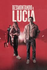 Poster for Desmontando a Lucía