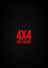 Poster for 4X4: The Event