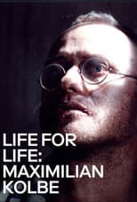 Poster for Life for Life: Maximilian Kolbe