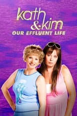 Poster for Kath & Kim: Our Effluent Life
