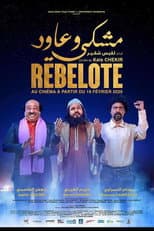 Poster for Rebelote Machki w'Âoued