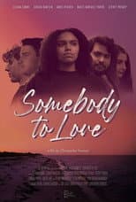 Poster for Somebody to Love
