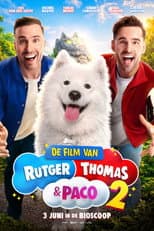 Poster for De film van Rutger, Thomas & Paco 2