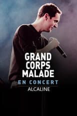 Poster for Grand Corps Malade - Alcaline le Concert