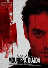 Poster for Mourir à Oujda