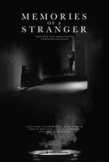 Poster for Memories of a Stranger