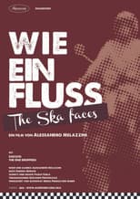 Poster for Wie ein Fluss. The Ska faces