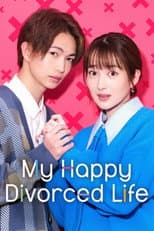Poster for My Happy Divorced Life