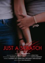 Poster for Just A Scratch