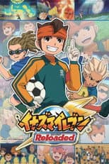 Poster for Inazuma Eleven Reloaded ~Reformation of Soccer~