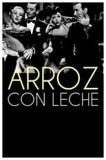 Poster for Arroz con leche