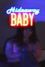 Poster for Hideaway Baby