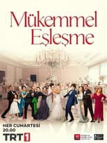 Poster for Mükemmel Eşleşme