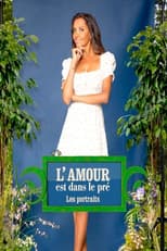 Poster for L'amour est dans le pré - Les portraits