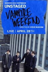Poster for AMEX Unstaged Presents: Vampire Weekend