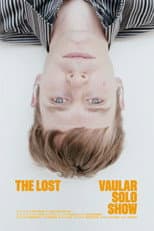 Poster for The Lost Vaular Solo Show
