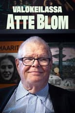 Poster for Valokeilassa Atte Blom