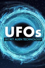 Poster for UFOs: Secret Alien Technology