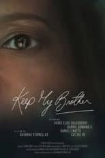 Poster for Keep My Brother