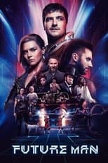 Poster for Future Man