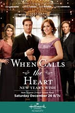 Poster for When Calls The Heart: New Year's Wish