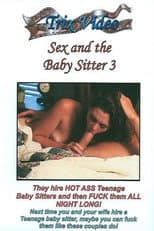 Poster for Sex and the Baby Sitter 3