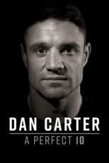 Poster for Dan Carter: A Perfect 10