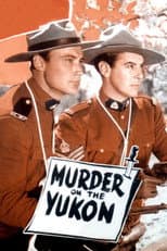 Poster for Murder on the Yukon